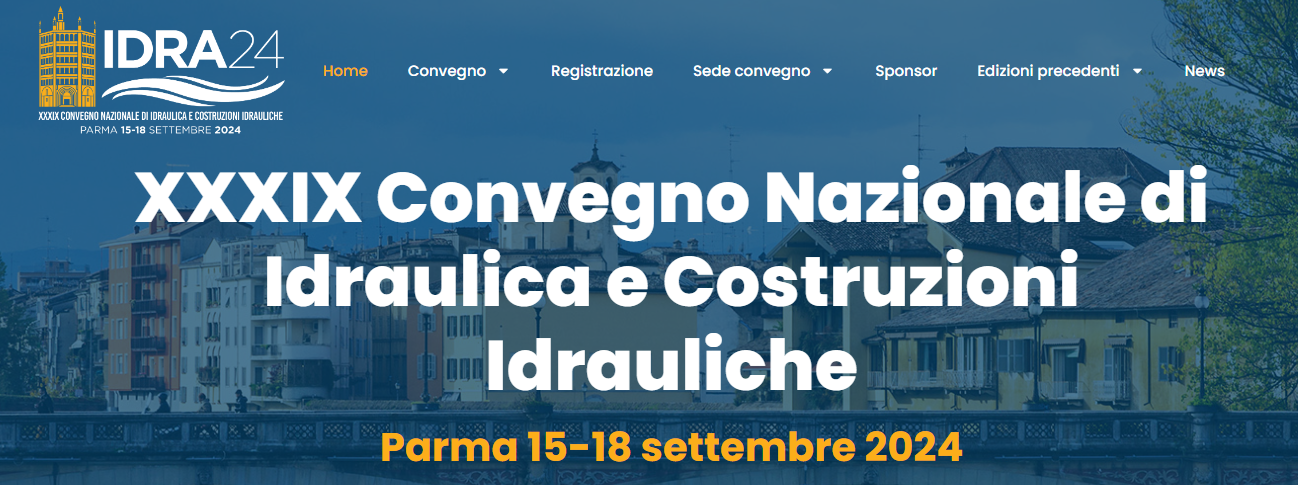 GRANDE AFFLUENZA AL XXXIX CONVEGNO NAZIONALE DI IDRAULICA E COSTRUZIONI IDRAULICHE – PARMA 15-18 SETTEMBRE 2024.